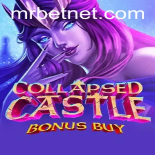 Exploring the Thrills of CollapsedCastleBonusBuy with Mr.Bet