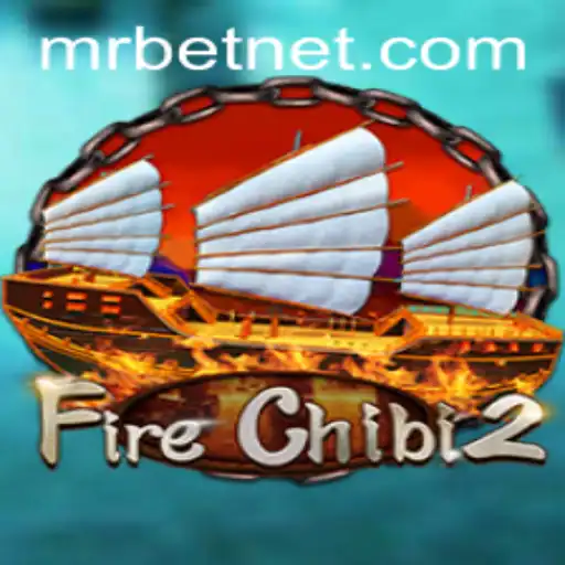 Discover the Thrills of FireChibi2: A Captivating Gaming Experience